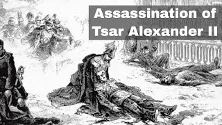 13th March 1881 Assassination of Tsar Alexander II of Russia in St Petersburg by the Peoples Will [upl. by Ydnab791]