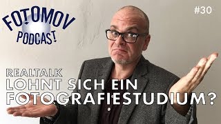 Lohnt sich ein Fotografie Studium Realtalk  FOTOMOV LIVE DER KULTURPODCAST [upl. by Coffee]