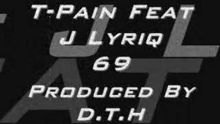 TPain Feat JLyriq69 [upl. by Past]