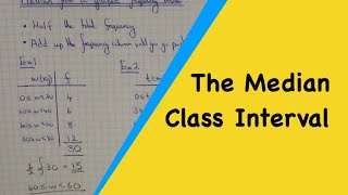 How to work out the median class interval from a grouped frequency table [upl. by Ocin]