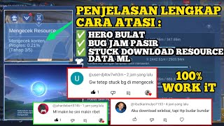 CARA ATASI STUCK DOWNLOAD RESOURCE DATA ML HERO BULAT amp BUG JAM PASIR MOBILE LEGENDS 100 WORK iT [upl. by Nauqe897]