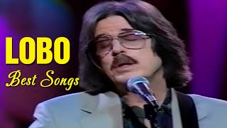 Lobo Best Songs Of All Time  Lobo Greatest Hits Full Album 2022  How Can I Tell Her [upl. by Steinman263]