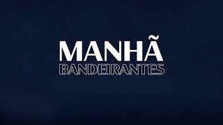 🔴 Manhã Bandeirantes  Programa de 04102023 [upl. by Maximilian43]