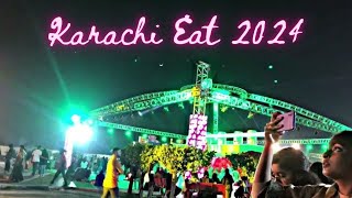 Karachi Eat Festival 2024  Karachi Food Festival  کراچی کی رونقیں Tour Typewritertourtypewriter [upl. by Amahcen]