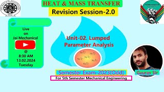 Revision Session02  Unit02 Lumped Parameter Analysis  HMT  5th sem Mechanical Engg [upl. by Dominic852]