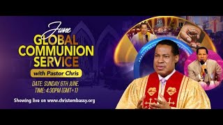 LIVE SEPTEMBER 2024 GLOBAL COMMUNION SERVICE WITH PASTOR CHRIS [upl. by Ebaj]