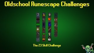 OSRS Challenges The 23 Skill Challenge  Episode 41 [upl. by Longfellow612]