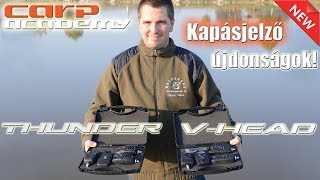 Íme a legújabb CARP ACADEMY Thunder és VHead elektromos kapásjelzők [upl. by Iruam]