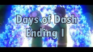 Days Of Dash  Ending 1  Sakurasou no pet na kanojo  SubEspañol [upl. by Ydrah]