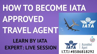 How to get IATA License  IATA Accreditation process  how to become IATA approved travel agent [upl. by Yenalem]