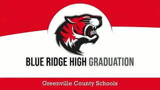 Blue Ridge High Graduation 2024 [upl. by Sharleen]