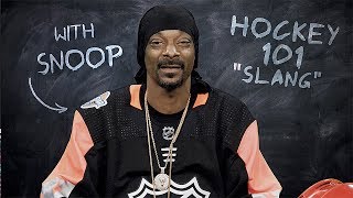 Hockey 101 with Snoop Dogg  Ep 2 Slang [upl. by Scoles]