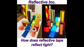 How Does Retro Reflective Tape Work [upl. by Ado]