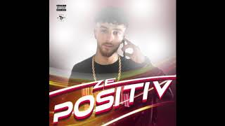 ZE  Positiv Instrumental [upl. by Glass]