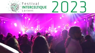 Aftermovie FIL 2023  retour sur 10 jours et 10 nuits  Festival Interceltique de Lorient 2023 [upl. by Retseh]