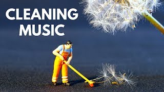 CLEANING Music Playlist Vol 1 FUN Music to Clean the House [upl. by Donnelly218]