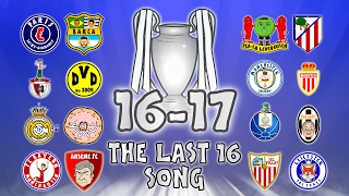 🏆THE LAST 16🏆 Champions League Song  1617 Intro Parody Theme [upl. by Yoshi]