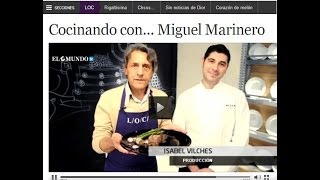 Cocinando con Miguel Marinero [upl. by Kcirdec]