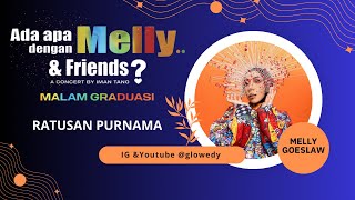 Ratusan Purnama  Melly Goeslaw Konser Ada Apa Dengan Melly di Kuala Lumpur 2024 [upl. by Ijneb956]