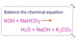 KOHNaHCO3H2ONaOHK2CO3 balance the equation mydocumentary838 kohnahco3h2onaohk2co3 [upl. by Ymar]