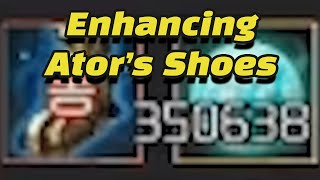 BDO Enhancing Ators Shoes 아토르의 신발 강화 [upl. by Dore790]