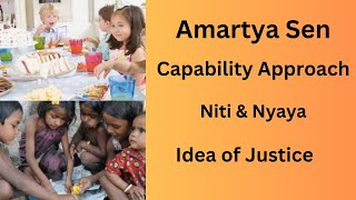 Amartya Sen  Theory of Justice  Capability Approach  Niti amp Nyaya  Idea of Justice [upl. by Aicilyt610]