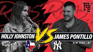 Holly Johnston Austin vs James Pontillo New York  Roast Battle League  Comedy Mothership [upl. by Kerianne]