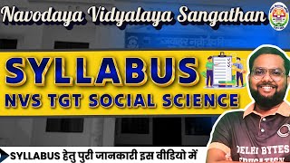 NVS TGT Social Science Syllabus  Navodaya Vidyalaya Sangathan  NVS TGT SSt [upl. by Ahsinac736]