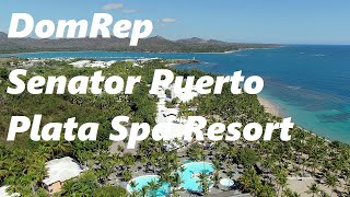 Senator Puerto Plata Spa Resort  2019  Dominician Republic  1440p [upl. by Aekal980]