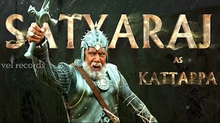 Sathyaraj as Kattappa AV  Baahubali  MM Keeravaani [upl. by Liamsi]