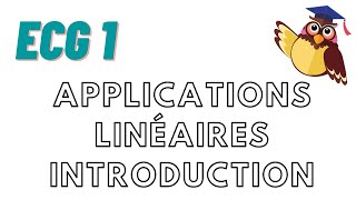 Applications LINÉAIRES  Introduction [upl. by Oca]