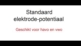 standaardelektrodepotentiaal [upl. by Alliw]