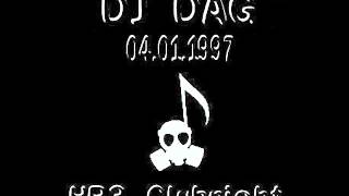 DJ Dag  04011997 HR 3 Clubnight [upl. by Deron]