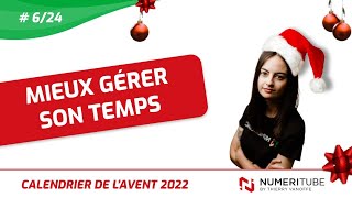 G WORKSPACE  MIEUX GERER SON TEMPS  CALENDRIER DE LAVENT NUMERICOACH 2022  624 [upl. by Lazos]