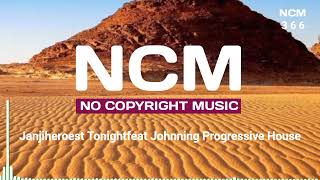 Janjiheroest TonightfeatFree Background MusicRoyalty FreeNcmNo Copyright Music [upl. by Neilson]