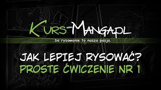 JAK LEPIEJ RYSOWAĆ  Proste ćwiczenie które poprawi Twoje umiejętności w rysowaniu [upl. by Alehc72]