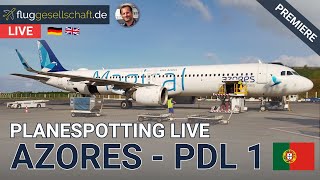 🇵🇹 Azores Airport LIVE ✈️ Plane Spotting at Ponta Delgada PDL  LPPD with Martin Part 1 [upl. by Grega53]