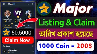 Major Listing Date প্রকাশ হয়েছে  Major Listing News  Major Airdrop Update  Major Token Price [upl. by Ytak]