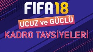 Fifa 18 Kadro TavsiyeleriFiyatPerformans [upl. by Marilee]