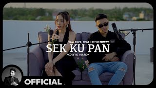 Yaw Yazt Ft  Phyu Phway  စက္ကူပန်း Piano Version Official MV [upl. by Figone671]