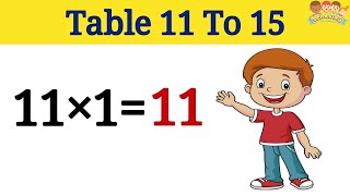 Learn Tables Of 11 To 15  Tables Eleven To Fifteen In English [upl. by Sanferd878]