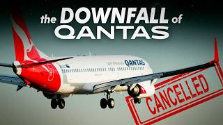 Qantas’ UNFORGIVABLE Fall From Grace [upl. by Mallis517]