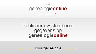 Publiceer uw stamboomgegevens  Publish your family tree [upl. by Hobbie]