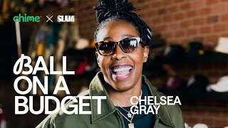 Chelsea Gray’s found Peak VEGAS VIBES 🎰  Ball On A Budget™  Chime x SLAM [upl. by Damara]