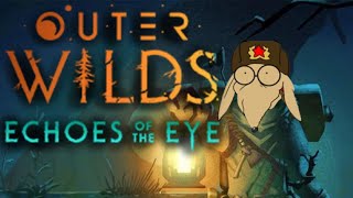 Outer Wilds Echoes Of The Eye DLC Full Gameplay Walkthrough [upl. by Eeraj499]