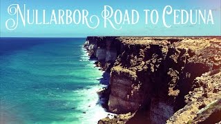 Nullarbor Road Trip to Ceduna SA [upl. by Collen]