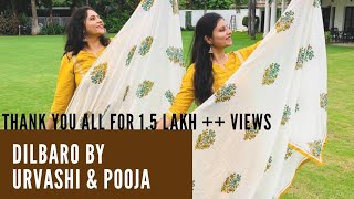 Dilbaro  Raazi  Dance cover by Urvashi and Pooja [upl. by Enyaz]