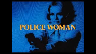 Police Woman  Season 1 Intro [upl. by Hege]