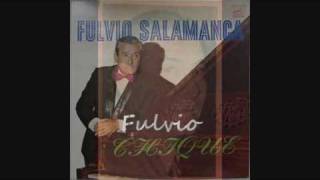 FULVIO SALAMANCA  ARMANDO GUERRICO  HASTA SIEMPRE AMOR  MANO CRUEL  TANGOS [upl. by Shandee]