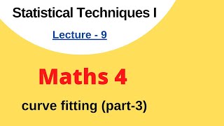 curve fitting Part3  Statistical Techniques 1  Exponential curve  maths 4 unit 3 [upl. by Morrissey]